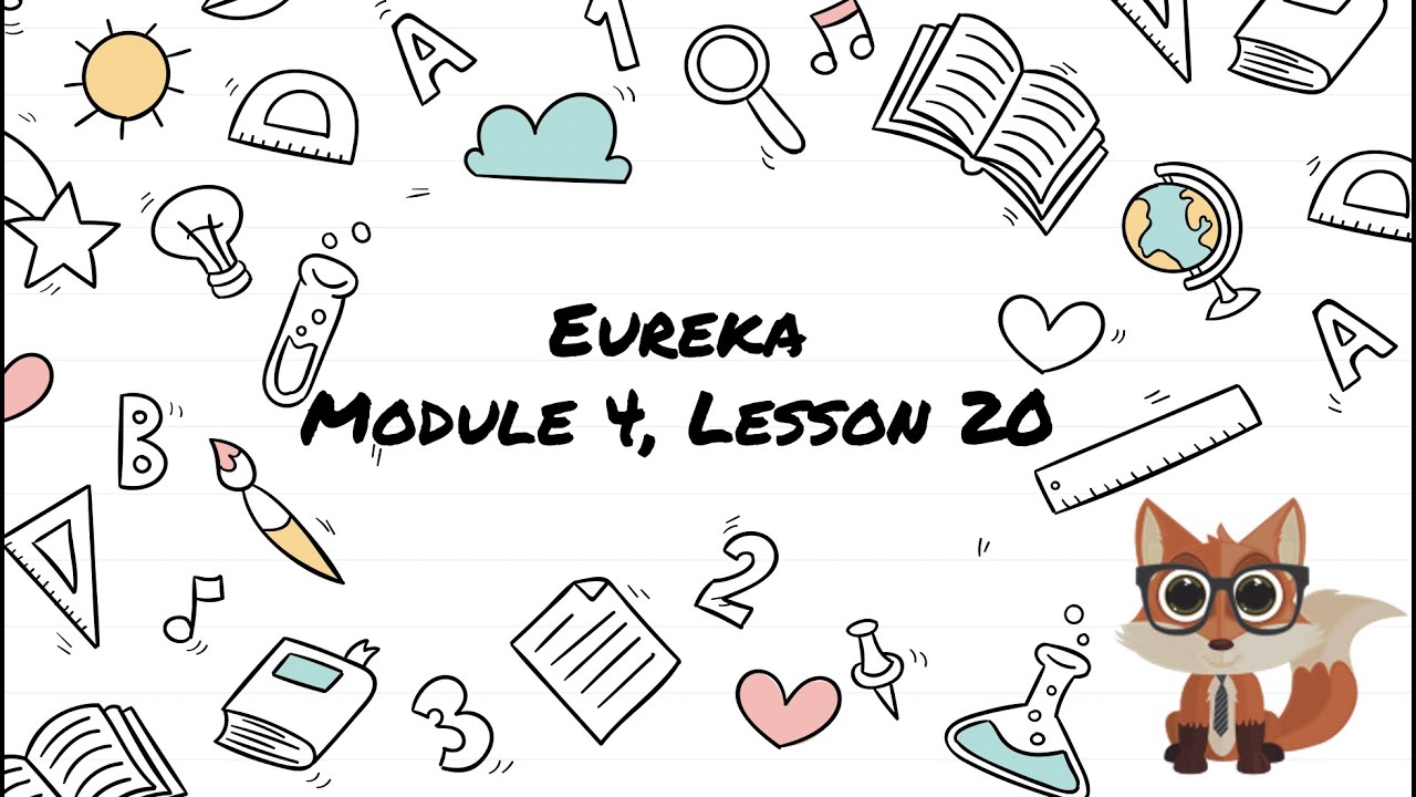 2nd Grade Eureka: Module 4, Lesson 20