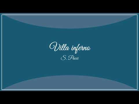 Pucci S. - marcia sinfonica "Villa inferno"