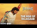 The Rise Of Rajasaab OST The Rajasaab Prabhas Sanjay Dutt Boman Irani Thaman S Maruthi
