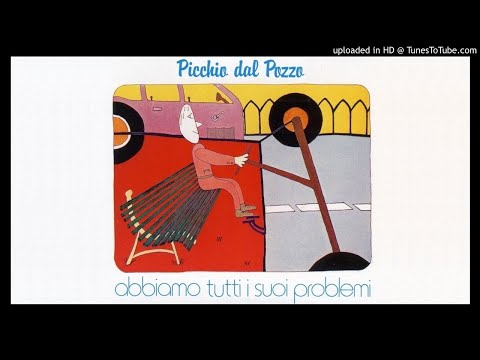 Picchio Dal Pozzo ► Moderno Ballabile [HQ Audio] Abbiamo Tutti I Suoi Problemi 1980