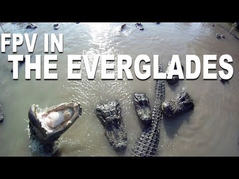 Beautiful HD FPV - The Everglades - RCExplorer.se