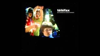 Téléfax - Our Talk