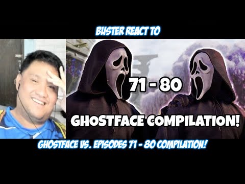 Buster Reaction to Ghostface VS. Episodes 71 - 80 COMPILATION! @KamrenThePerson
