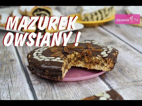 Mazurek Owsiany przepis wielkanocny od Deserek.TV