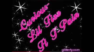 Lil Fizz Ft. T-Pain - Curious