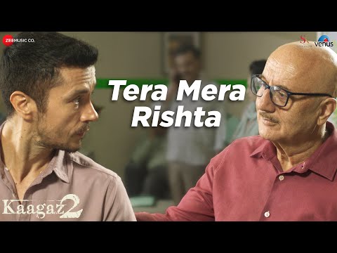 Tera Mera Rishta - Kaagaz 2 | Anupam K, Satish K, Darshan K, Neena | Vishal M, Shaarib Toshi, Rashmi