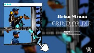 Grind or Die Music Video