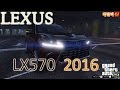 2016 Lexus LX 570 for GTA 5 video 3