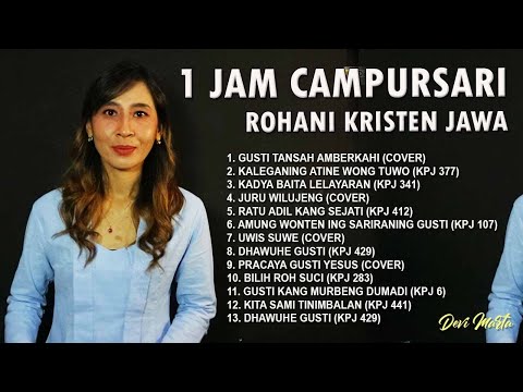 1 JAM CAMPURSARI ROHANI KRISTEN JAWA | Kidung Devi Marta