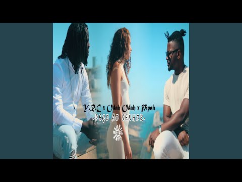 Peço ao Senhor (feat. odah odah & Pipah)