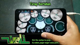 Download lagu WALI - TETAP BERTAHAN (REAL DRUM COVER) mp3