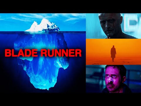 The Blade Runner Iceberg Explained