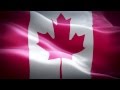 Canada anthem & flag FullHD / Канада гимн и флаг 