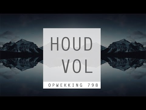 Houd vol - Opwekking 798 - Remix Lyric Video - Backing Track