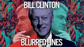 Bill Clinton Singing Blurred Lines by Robin Thicke