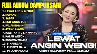 Download lagu FULL ALBUM CAMPURSARI NIKEN SALINDRY LAGU TRENDING TERBARU -LEWAT ANGIN WENGI - ROPANG - SABAR mp3