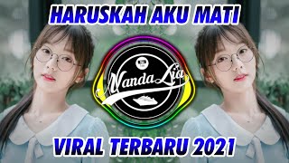 Download lagu DJ HARUSKAH AKU MATI 2 2021 mp3 Download lagu DJ HARUSKAH AKU MATI 2 2021 mp3