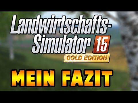 LS15 Gold Addon - Mein Fazit
