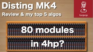 Video thumbnail for 80 MODULES IN 4HP?! Disting MK4 review and my top 5 algorithms by loopop