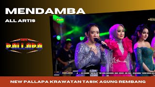 Download lagu MENDAMBA - New Pallapa Krawatan Tasik Agung Rembang mp3 Download lagu MENDAMBA - New Pallapa Krawatan Tasik Agung Rembang mp3