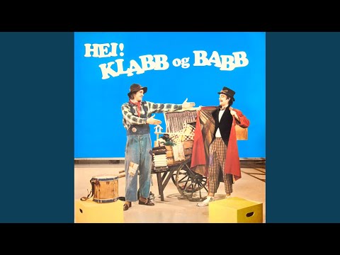 Klabb Og Babb (Her Kommer To Fyrer) (Remastered)