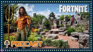 TripleJump Podcast #79: Fortnite – Sued By US Museum Over Aquaman Castle?