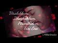 Uyire UN UyirenA NaaN Irupen Anbea Song Lyrics