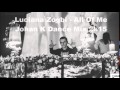 Luciana Zogbi - All Of Me (Johan K Dance Mix ...