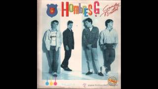 HOMBRES G Chico Tienes Que Cuidarte (LETRA) HD