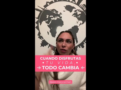 Cuando disfrutas tu vida todo cambia