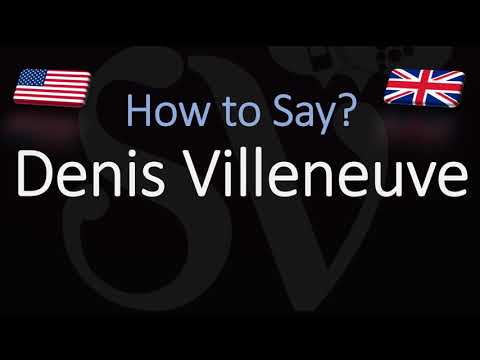 How to Pronounce Denis Villeneuve? (CORRECTLY) Native Speaker Pronunciation