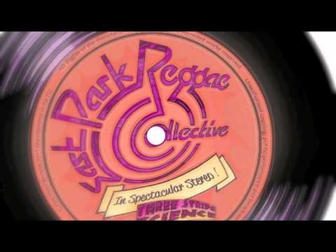 East Park Reggae Collective : 100 Degrees Proof feat Homecut