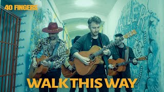 Walk This Way - אירוסמית' (קאבר אקוסטי פינגרסטייל) | 40 אצבעות