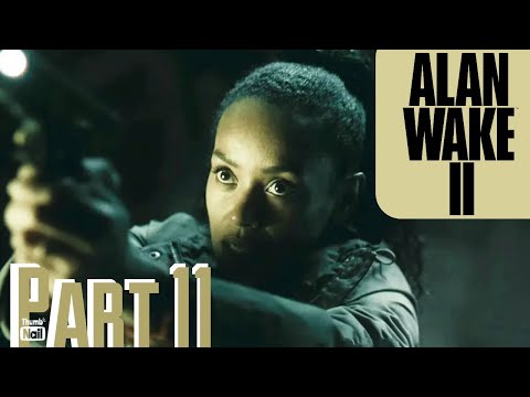 Alan Wake 2 Walkthrough Gameplay Part 11 - The Clicker!