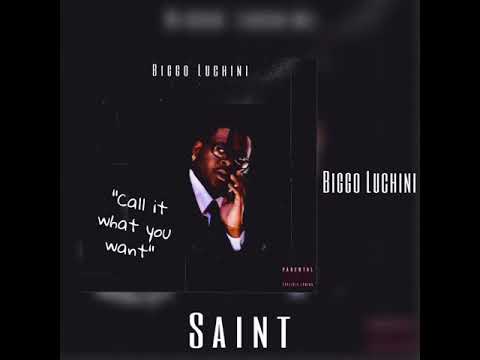 Biggo Luchini - Saint (Prod. Gibbo & Santo)