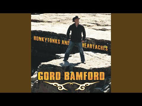Hurtin Me Back - Gord Bamford