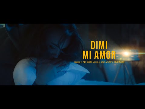 DIMI - MI AMOR [ OFFICIAL 4K VIDEO ]