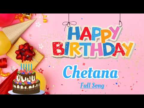 Happy Birthday Chetana Song | Personalized Birthday Song | Happy Birthday To You