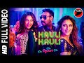 HAULI HAULI Full Video Song | Ajay Devgn, Tabu, Rakul | Neha Kakkar, Garry Sandhu,Tanishk B,Mellow