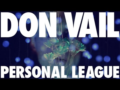 Don Vail - Personal League (Official Video)