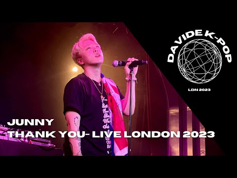 Junny ~ THANK YOU Live London 2023 
