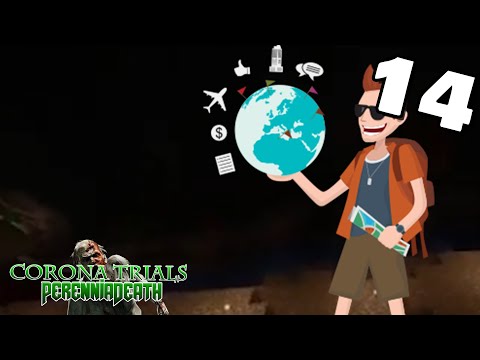 PerenniaDeath Corona Trials - Episode 14 - The Death Bowl