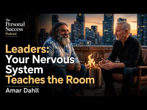 Nervous System Leadership: What Leaders Teach Without Knowing It — video featuring Amar Dhall