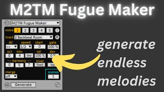 M2TM "Fugue Maker"  incredible Midi Transformation Tool for Ableton - REVIEW
