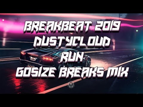 Breakbeat 2022 / Dustycloud - Run (Gosize Breaks Mix) Temazo Traya