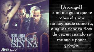 Tony Dize ft. Arcangel - Hasta Verla sin Na (Letra) Reggaeton 2014