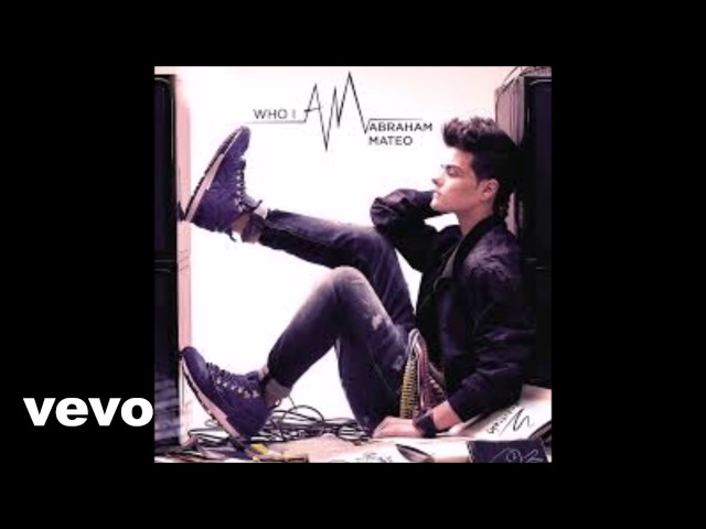 Abraham Mateo - Who I Am