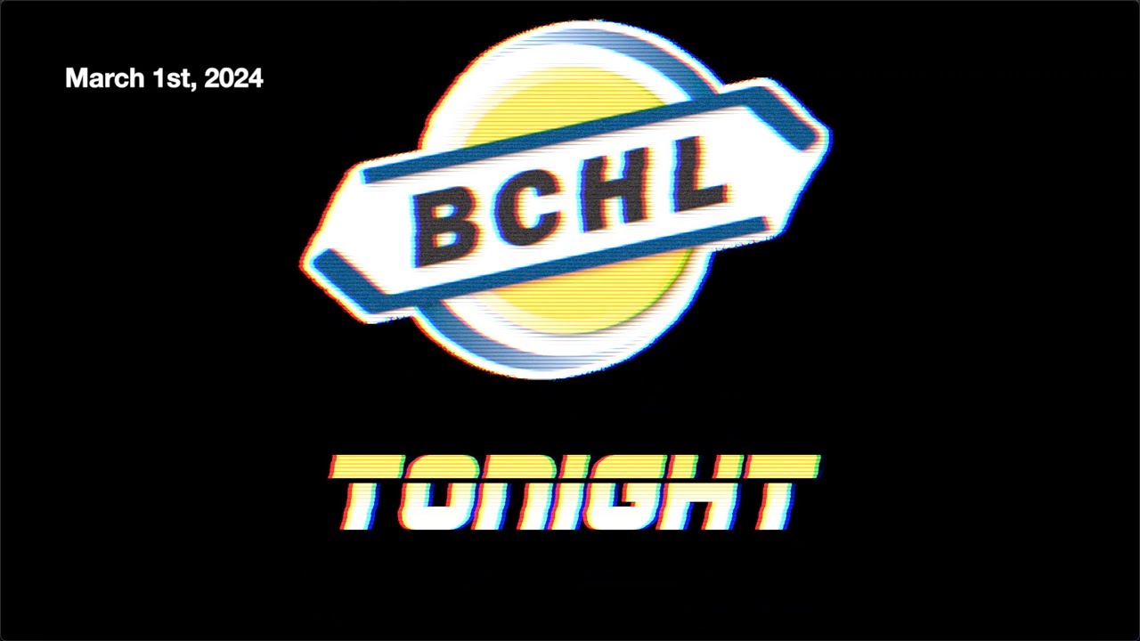 BCHL Tonight - March 1st, 2024