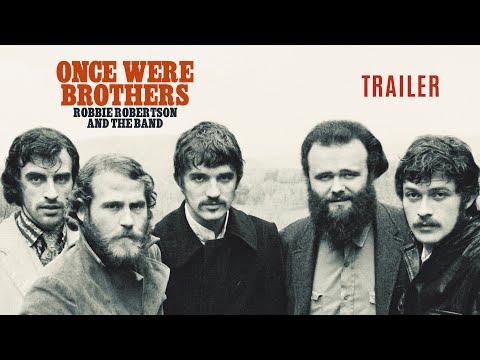 Once Were Brothers: Robbie Robertson and The Band