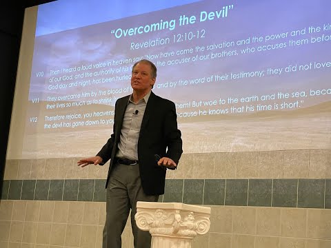 "Overcoming the Devil" (Revelation 12:7-12) Sunday 11AM John Elleson 02/27/2022